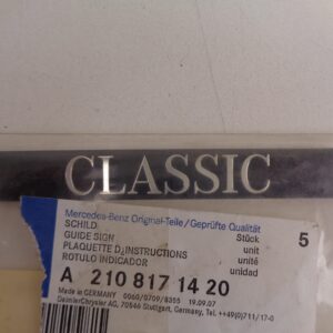 A2108171420 E-KLASSE W210 TYPETEKEN CLASSIC NEW OLD STOCK ORIGINEEL MERCEDES-BENZ